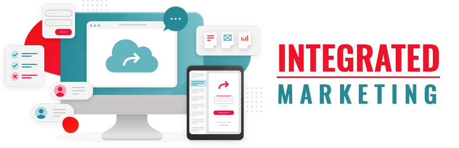 INTEGRATED MARKETING INTEGRATED MARKETING